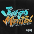 Juego Mental (feat. The Chosen Few)