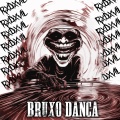 BRUXO DANÇA