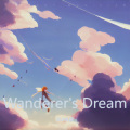 DJ小蒋 - Wanderer's Dream