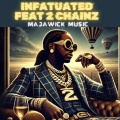 Infatuated (feat. 2 Chainz)(Explicit)