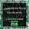 Automotivo Ela Fica de 4 Ela Vai no Pau (Explicit)