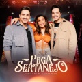 Pega Sertanejo (Ao Vivo)