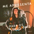 Me apresenta para os teus pais