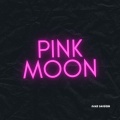David Davidson - Pink Moon