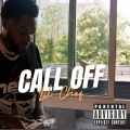 Lil Chef - Call Off