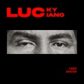 Lucky Luciano (Explicit)