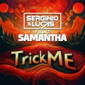 Trick Me (feat. Samantha)