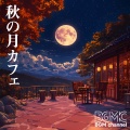 BGM channel - キキョウ