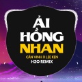 Ải Hồng Nhan (EDM Remix)