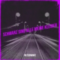Schwarz - Schwarz Sind Alle Meine Kleider