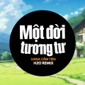 Một Đời Tương Tư (Remix House)