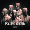 PULLING SHOTS (feat. Bobby Shmurda)(Explicit)