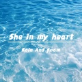 Rain And foam - She in my heart (Radio Edit)
