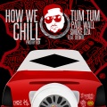 How We Chill (Explicit)