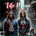 Life Mean (feat. DMX)(Explicit)