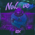 No Love (Explicit)