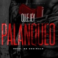 Bujia music、ollejey - palanqueo (feat. OlleJey)(Explicit)
