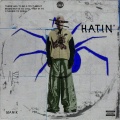 MANIK - Hatin' (Explicit)