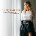 I'll Get Over You (feat. Vince Gill)