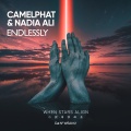 CamelPhat、Nadia Ali - Endlessly