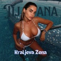 Tijana Dapčević - Kraljeva Žena