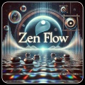 Zen Flow