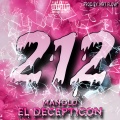 Matflow、EL DECEPTICON - 212 (feat. MatFlow)
