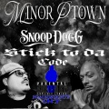 Stick To Da Code (feat. Snoop Dogg)(Explicit)