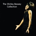 The Shirley Bassey Collection