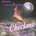 Checkme (feat. Leee & teekay)(Explicit)