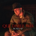 Rosel SP - QUE DUELE MAS