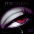 Purple Lean (Explicit)