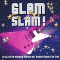 Glam Slam!