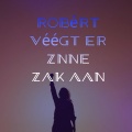 Realyzed - Robért véégt er znne zak aan