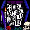 The Scary Mooveez - Elvira, Vampira, Morticia and Lily