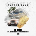 OhGeesy、Fenix Flexin - Playaz Club (Explicit)