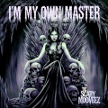 The Scary Mooveez - I'm My Own Master