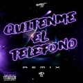 Quitenme el Telefono (Remix|DJ Mix)