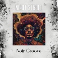 Noir Groove - Stage of Heartache