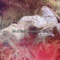 34 A Well Deserved Rest