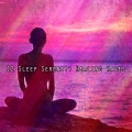 12 Sleep Serenity Healing Waves