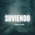 Thorne Avalon - Suviendo