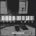 Stop Hate (Explicit)