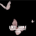 CiciYan - LIKE THAT