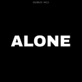 Badmash WRLD、$ubjectz、B2C、City morgue、PRXJEK、SOSMULA、Vinka、Ykee Benda - Alone