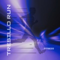 Fitness - Tresillo Run