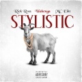 Stylistic (feat. Rick Ross & MC Eiht)(Explicit)