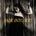 Fade Into You (Acoustic)