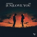 GhostDragon、Daye - [un]love you