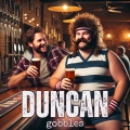 gobbles - Duncan